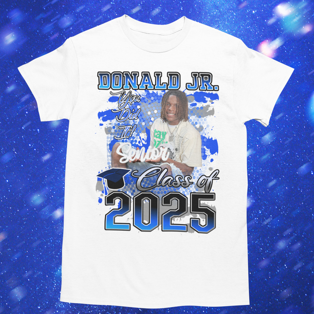 🎓 Senior Graduation T-Shirt – Class of 2025.  Donald Jr.