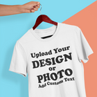Upload Your Own Design –  Text & Photo. White T-shirt