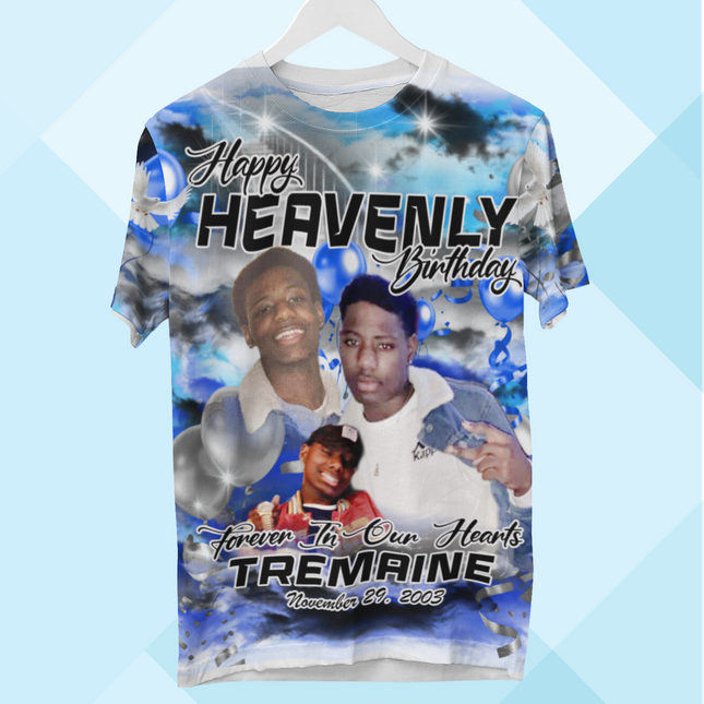 Happy Heavenly  Birthday Tremaine.