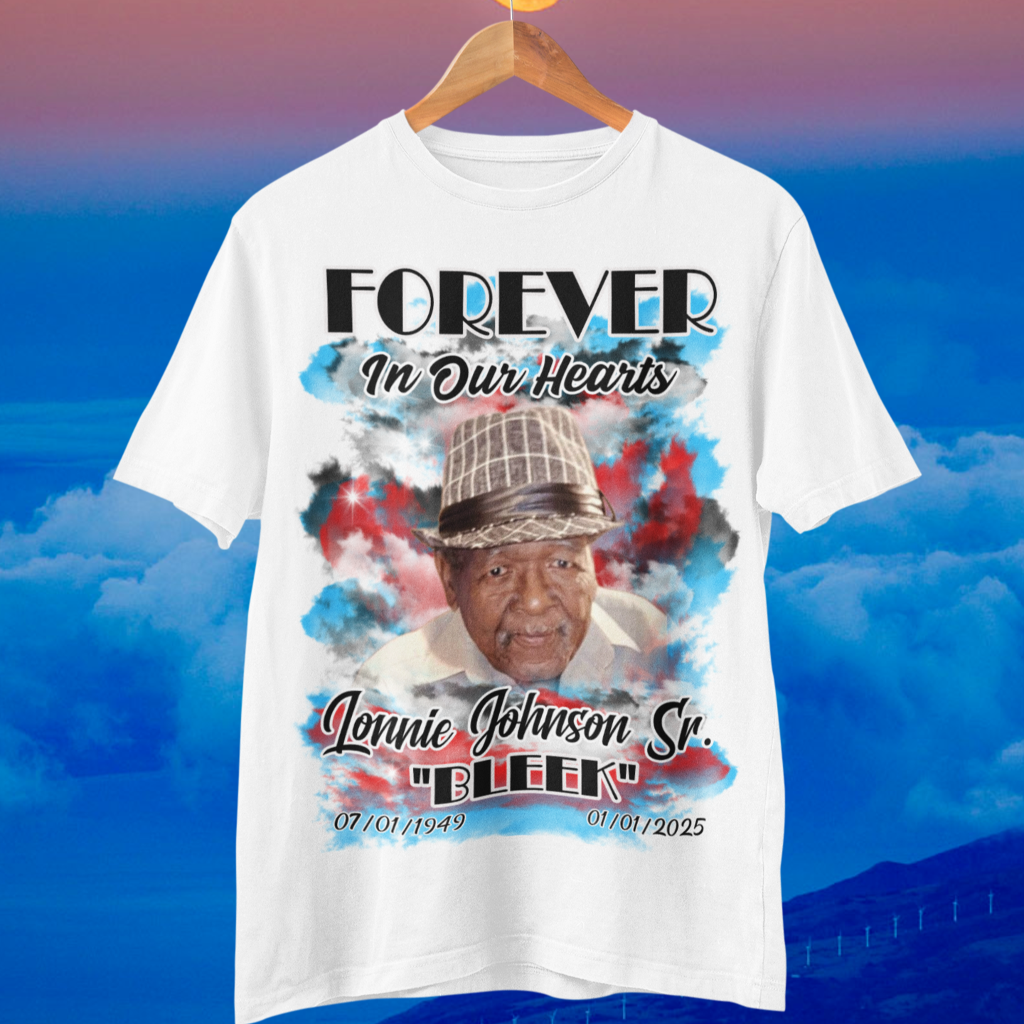 Customer's Design. Forever In Our Hearts. Lonnie Johnson Sr. "Bleek"